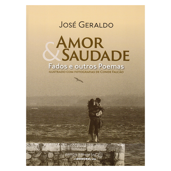 Amor & Saudade - Fados e outros Poemas