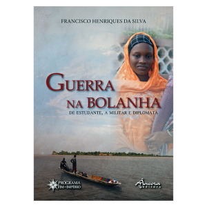 Guerra na Bolanha - De estudante, a militar e diplomata