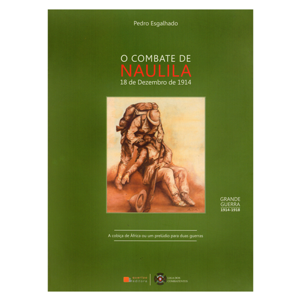 O Combate de Naulila - 18 de Dezembro de 1914