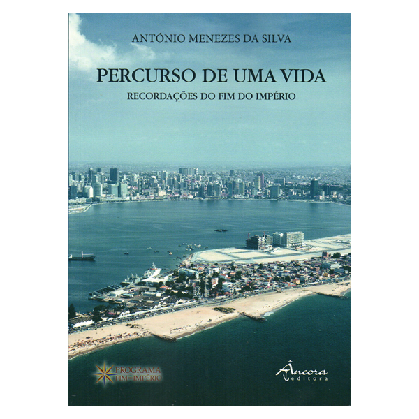 Percurso de uma vida - Recordações do Fim do Império