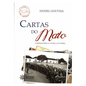 Cartas do Mato - Correspondência Pacífica de Guerra