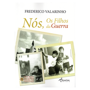 Nós, os Filhos da Guerra